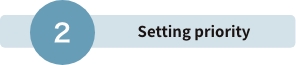 Setting priority